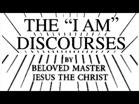 St Germain Series Volume XVII - THE "I AM"  DISCOURSES By Beloved Master Jesus The Christ