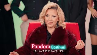 Pandora Gostivari - Tallava Per Kavalera