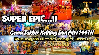 Download lagu FULL DISPLAY ‼️Karnaval Takbir Keliling Idul Fitri 1447H Pucung Wukirsari Imogiri mp3