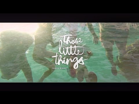 Ramon Mirabet - Those Little Things (BSO Estrella Damm 2016)