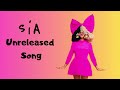 Sia Bam Bam Unreleased