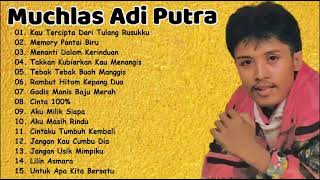 Download lagu MUCHLAS ADI PUTRA THE BEST ALBUM (Tembang Kenangan Indonesia) mp3