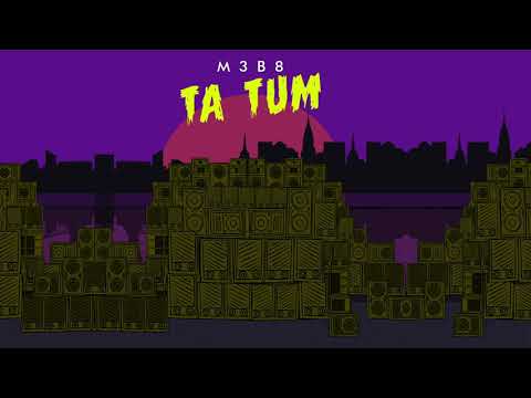 M3B8 - Ta Tum (Tik Tok Viral)