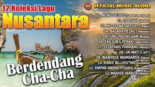 Download lagu Album Koleksi Lagu Nusantara Berdendang Cha-Cha | lagu Daerah Indonesia mp3 Download lagu Album Koleksi Lagu Nusantara Berdendang Cha-Cha | lagu Daerah Indonesia mp3