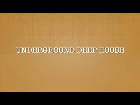 Underground Deep House Circa 1994 - 2004