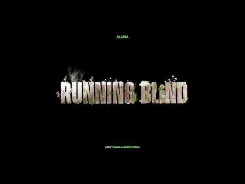 Aluna, Tchami, Kareen Lomax - Running Blind (Studio Acapella)