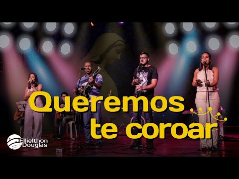 Queremos Te Coroar video