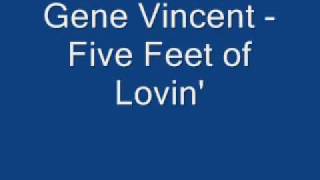 Gene Vincent - Five Feet of Lovin&#39;