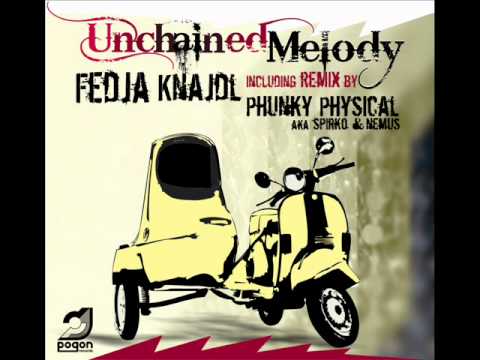 Fedja Knajdl - Unchained Melody (Original Mix) preview