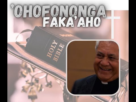 'OHOFONONGA FAKA'AHO  -  Falaite 8 Novema 2024