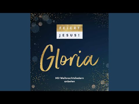 Freue dich, Welt (Kommt und seht)