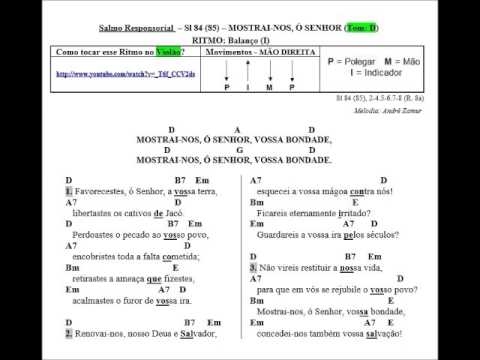 Salmo 85 - Mostrai-nos, Ó Senhor, Vossa Bondade…