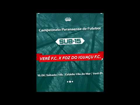 Verê FC 1x0 Foz do Iguaçu / SUB-15