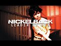 Nickelback Leader Of Men Radio Edit