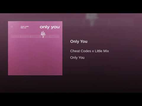 Cheat Codes x Little Mix - Only you (Audio)