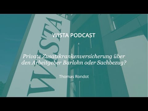 Private Zusatzkrankenversicherung über den Arbeitgeber Barlohn oder Sachbezug?