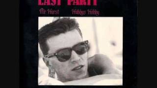 LAST PARTY - 'Mr. Hurst' - 1987 45rpm