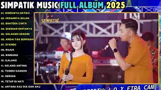 Download lagu RINDUNYA HATIKU INDAHNYA ULAN BAHTERA CINTA SIMPATIK MUSIC FULL ALBUM TERBARU 2025 mp3 Download lagu RINDUNYA HATIKU INDAHNYA ULAN BAHTERA CINTA SIMPATIK MUSIC FULL ALBUM TERBARU 2025 mp3