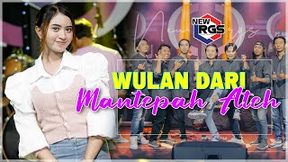 Download lagu Wulandari - Mantepah Ateh| OM NEW RGS -  Video Music mp3