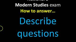 Mr Marr - National 5 Modern Studies: Describe questions