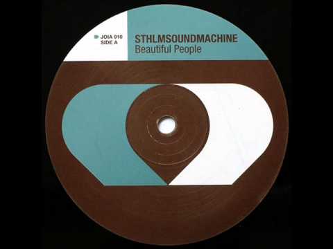STHLMSOUNDMACHINE - Beautiful People (original mix) (2003)