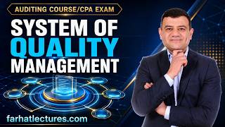 🎓 System of Quality Management Explained — Auditing Course | CPA Exam AUD