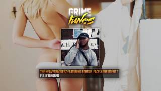 The Heavytrackerz featuring Footsie, Face & President T - Fully Ignored