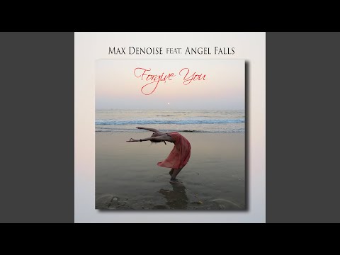 Forgive You (Chill Around Mix)