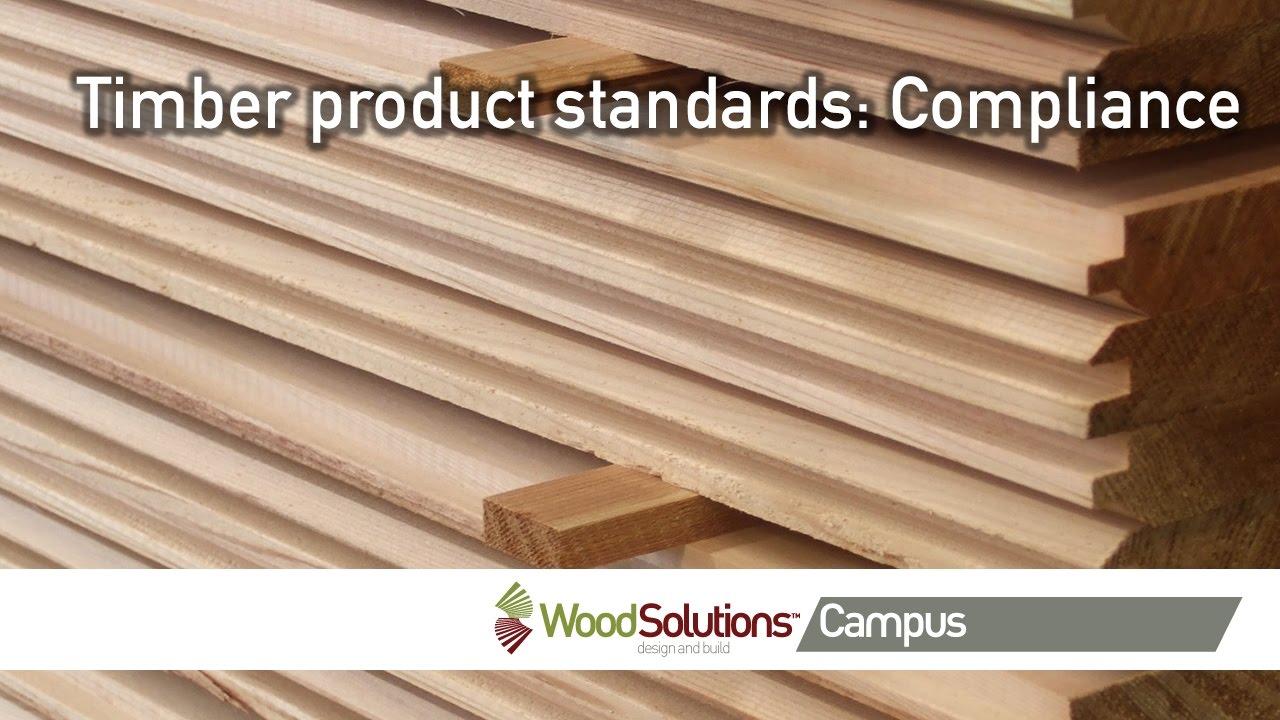 Timber product standards: Compliance