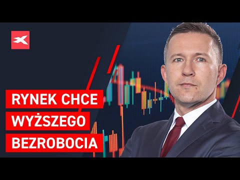 Rynek chce wyższego bezrobocia | Co przyniesie tydzień? dr Przemysław Kwiecień