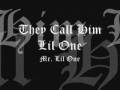 They Call Him Lil One-Mr. Lil One