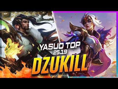 Dzukill - Yasuo vs Fiora TOP Patch 25.19 - Yasuo Gameplay