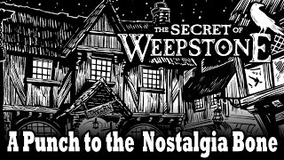 The Secret of Weepstone - For Fans of Dungeon Crawl Classics
