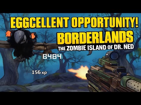 Eggcellent Opportunity! | Borderlands: The Zombie Island of Dr. Ned | Walkthrough, No Commentary, 4K