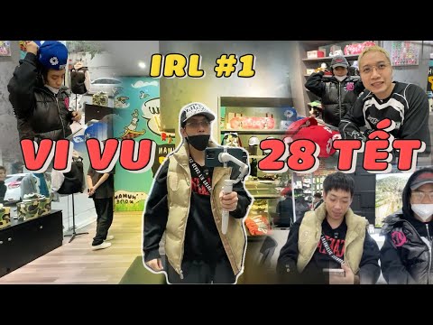 (IRL Stream #1) Vi vu Hà Nội mua sắm chiều ngày 28 Tết cùng em trai 