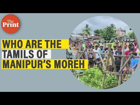 History of the Tamils of Manipur's Moreh