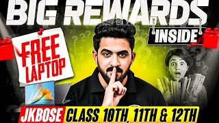 🎁 Big REWARDS for JKBOSE Class 10th, 11th & 12th Students😱 | JKBOSE Wallah