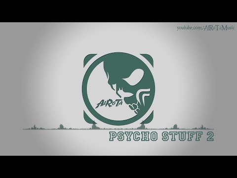 Psycho Stuff 2 by Marc Torch - [Electro Music]