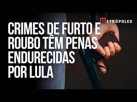 Lula sanciona lei que endurece penas para furto, roubo e outros crimes