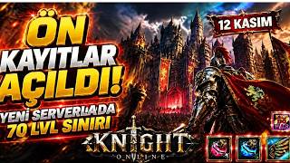 KNİGHT ONLİNE YENİ SERVER ÖN KAYITLARI NASIL YAPILIR? OTP+ BİRDEN FAZLA HESAP EK