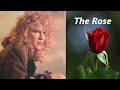 Bette Midler - The Rose (with lyrics)