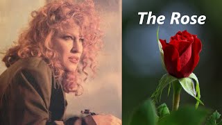 Bette Midler - The Rose (with lyrics)