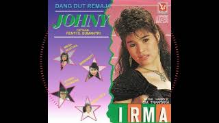 Download lagu Irma Erviana (JOHNY) mp3