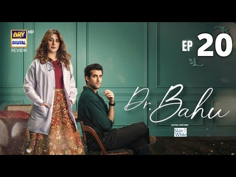 Doctor Bahu Episode 20 | Eng Sub | Kubra Gohar Khan | Shuja Asad | 02 June 2026 | ARY Digital Drama