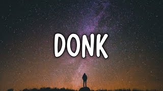 Soulja Boy Tell&#39;em - Donk (Lyrics) &quot;make it clap that right there&quot; [TikTok Song]