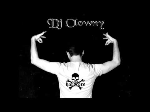 Dj clowny - Lost Hardcore Set