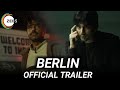 BERLIN Movie Trailer | Aparshakti Khurrana, Ishwaq Singh | Berlin Trailer | Berlin Official Trailer