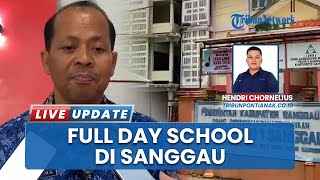 Kadisdikbud Sanggau Rencanakan Uji Coba Full Day School di Seluruh Kecamatan Mulai Tahun Ajaran Baru