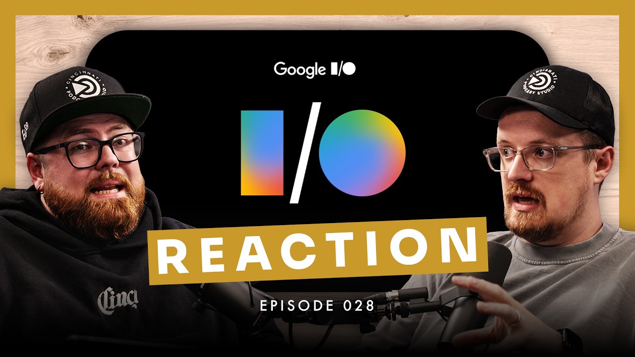 Cincinnati Podcast Studio team reacting to Google I/O, YouTube Brandcast 2026, and Apple Podcasts video announcements
