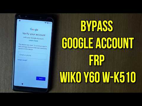 Bypass frp google account wiko y60 w-k510